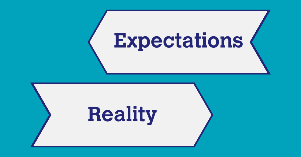 Expectations vs Reality written on arrow flags