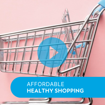 Video: Affordable Healthy Shopping