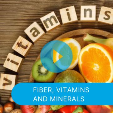 Video: Finding Fiber, Vitamins & Minerals